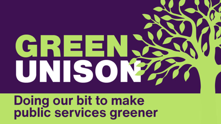 Green UNISON. Doing our bit to make public services greener.